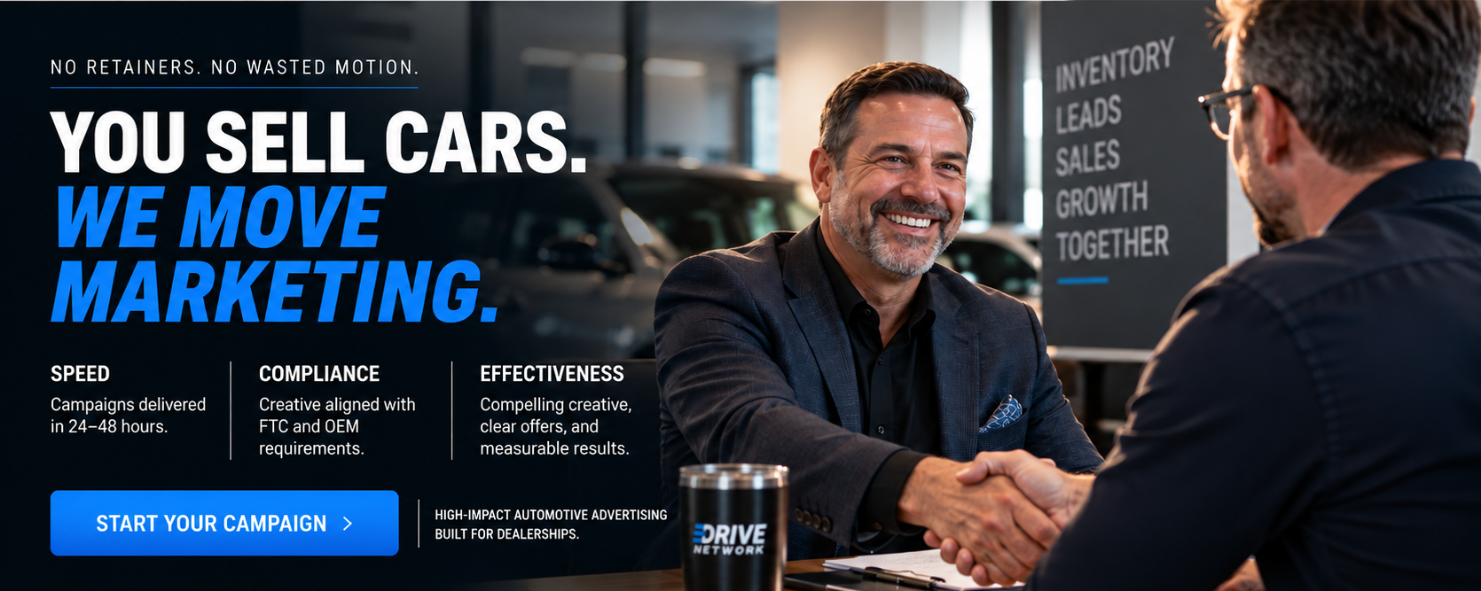 You sell cars. We move marketing. Speed, compliance and effectiveness. Drive Network business partners shaking hands.